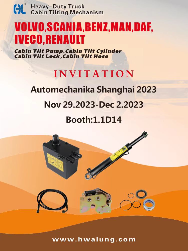 Automechanika Shanghai 2023: HUALONG will present the latest cab tilt solutions for Volvo, Scania, Mercedes-Benz, MAN, DAF, Iveco and Renault at stand 1.1D14.